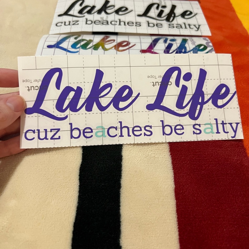Lake Life Cuz Beaches Be Salty Vinyl Decal 🏖️